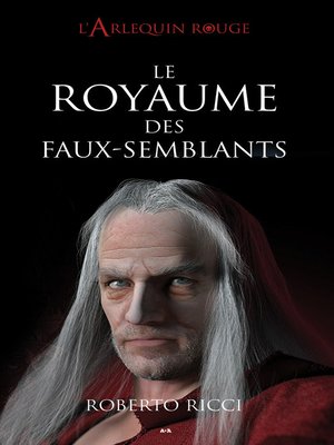 cover image of Le royaume des faux-semblants